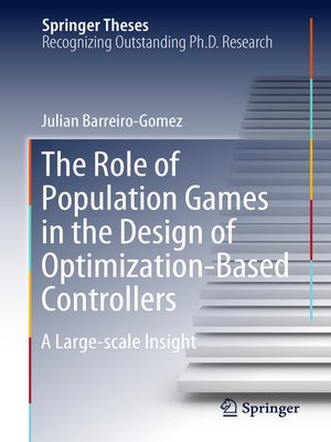 cover image of The Role of Population Games in the Design of Optimization-Based Controllers